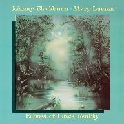 BLACKBURN, Johnny & Mary Lauren - Echoes of love's reality