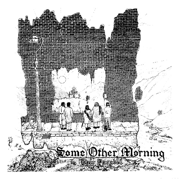 CAIR PARAVEL - Some other morning