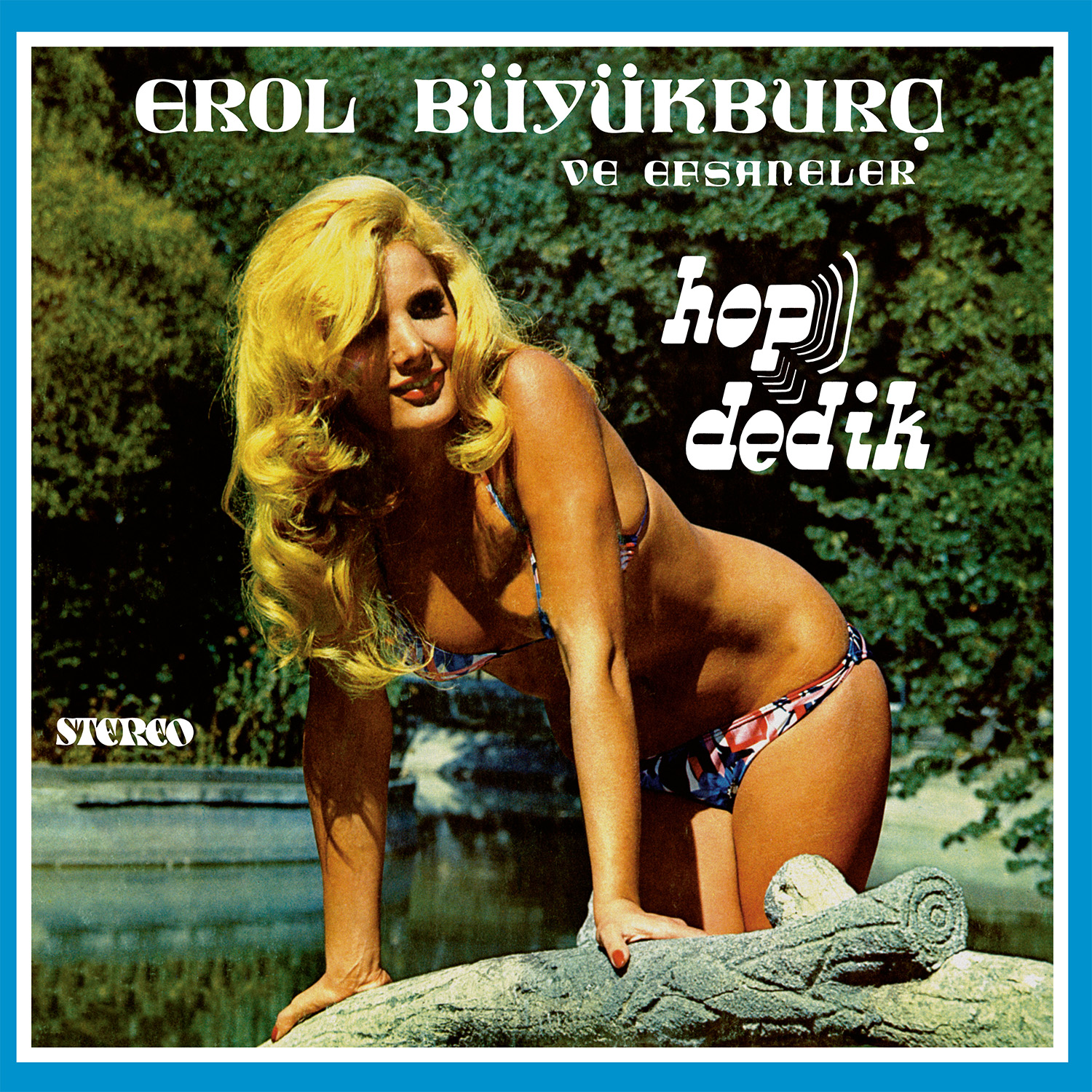 BÜYÜKBURÇ, Erol - Hop Dedik