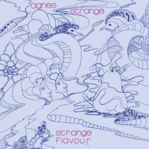 AGNES STRANGE - Strange Flavour