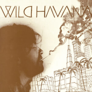 WILD HAVANA - Wild Havana