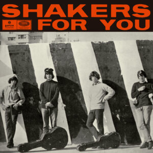 SHAKERS, Los - Shakers For You