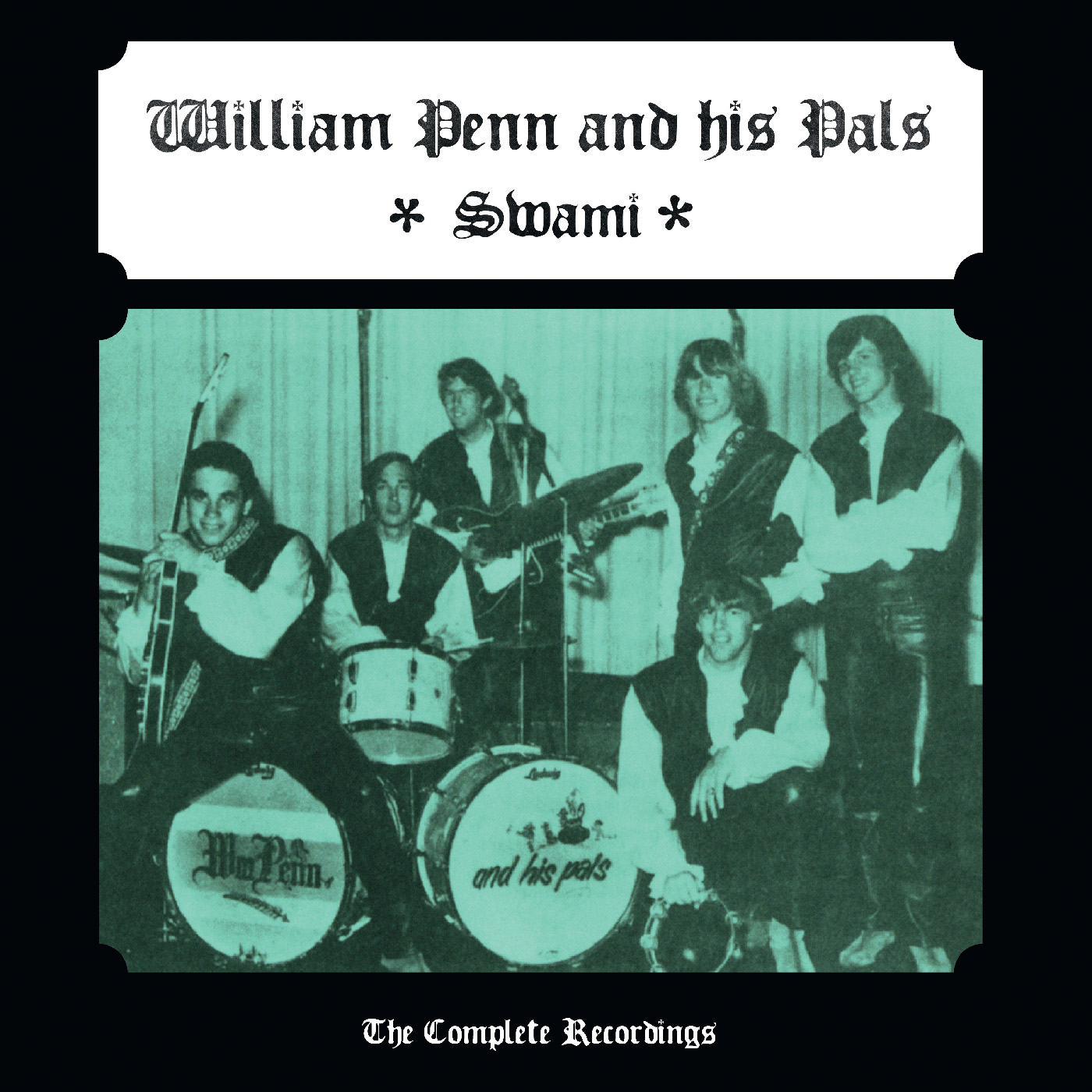 WILLIAM PENN & HIS PALS - Swami - The Complete Recordings